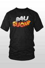 Lade das Bild in den Galerie-Viewer, BauSucht Classic Logo T-Shirt
